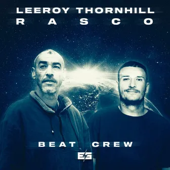 Beat Crew by Leeroy Thornhill