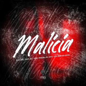 Malícia by mc bl do jc