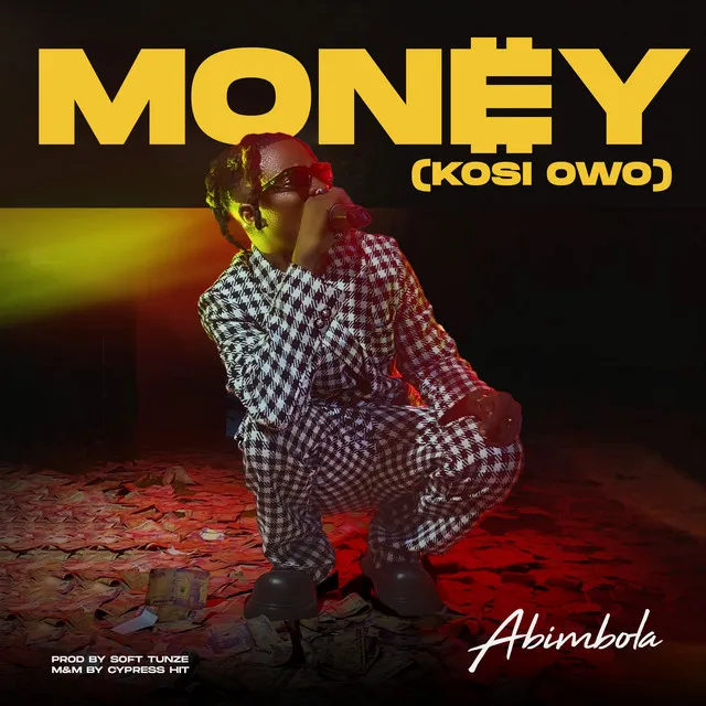 Money ( Kosi Owo)