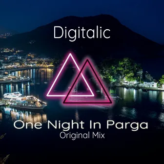 One Night in Parga (Original Mix) by Digitalic