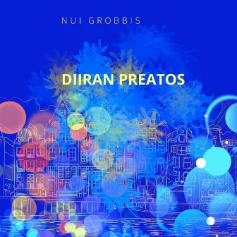 Diiran Preatos by Nui Grobbis