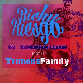 Trimens Family by Richy Riesgo