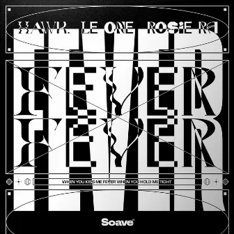 Fever by LE ONE