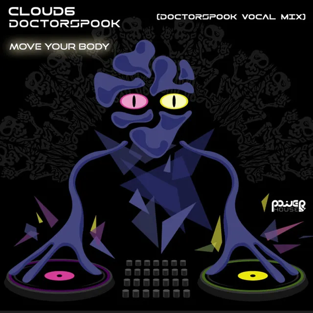 Move Your Body - Doctorspook Vocal Mix