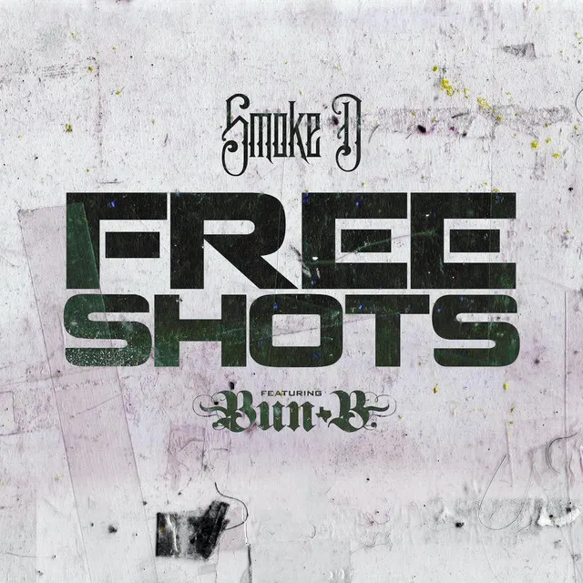 Free Shots - Radio Edit