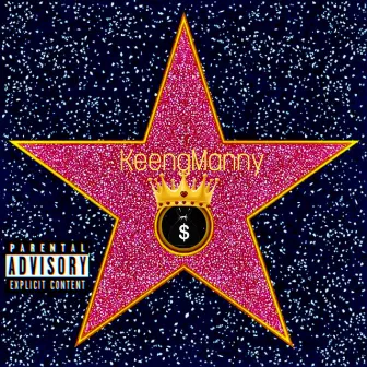 Money Fame by KeengManny