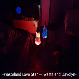 Wasteland Love Star by Wasteland Davolyn