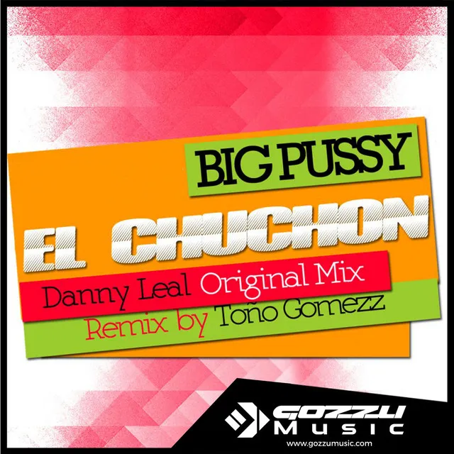 El Chuchon (big Pussy) - Original mix