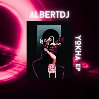 Yokha EP by Albertdj