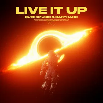 Live It Up by Queexmusic