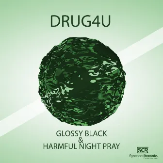 Harmfully Night Pray by Drug4u