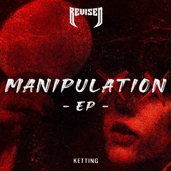 MANIPULATION EP by Ketting