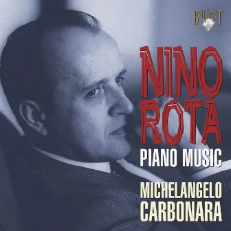 Rota: Piano Music by Michelangelo Carbonara