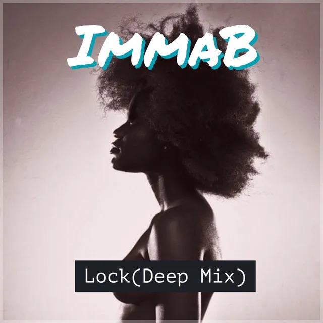 Lock - Deep Mix