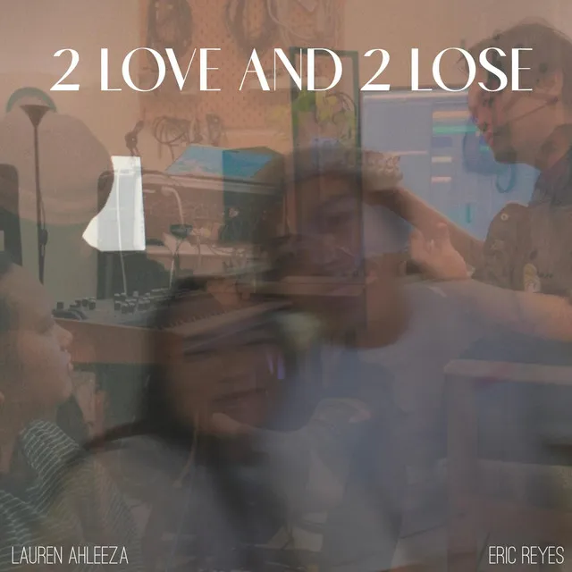 2 love and 2 lose