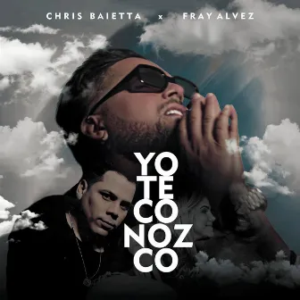 Yo Te Conozco by Fray Alvez