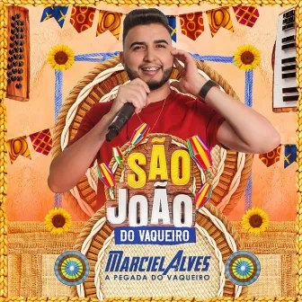 São João do Vaqueiro by Marciel Alves