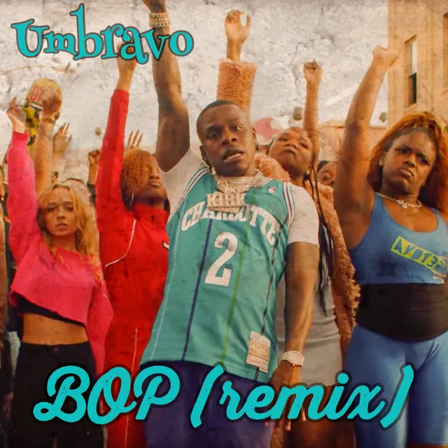 BOP (Remix)