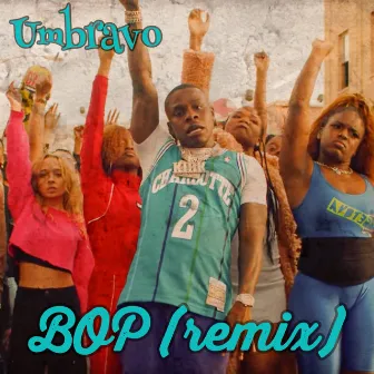 BOP (Remix) by Umbravo