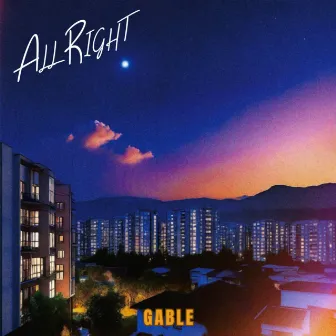 all right by gable