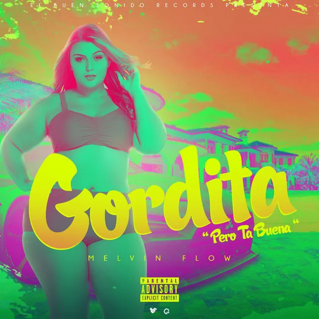 Gordita (Pero Ta Buena)