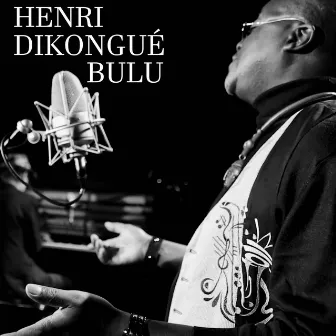 Bulu by Henri Dikongué