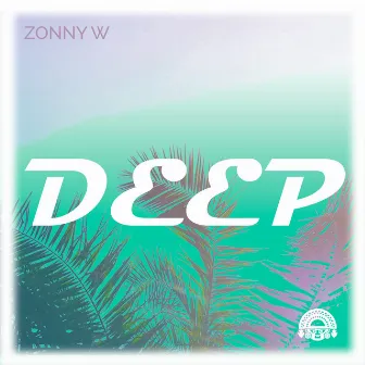 Deep by Zonny W