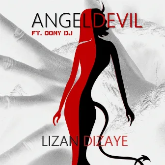 Angel Devil by Lizan Dizaye