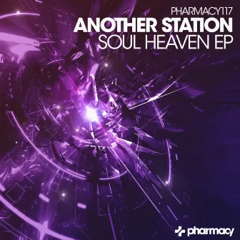 Soul Heaven EP by Another Station