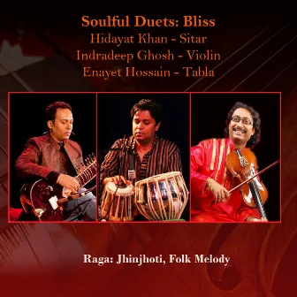 Soulful Duet: Volume 1: Bliss by Hidayat Khan