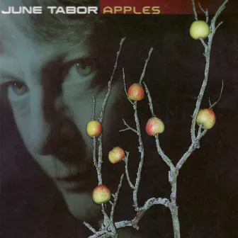 Apples by June Tabor