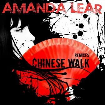 Chinese Walk Remixes by Amanda Lear