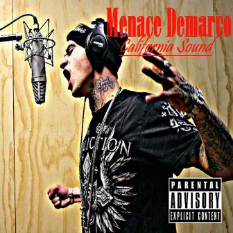 California Sound by Menace Demarco