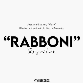 Rabboni by Rony Philip