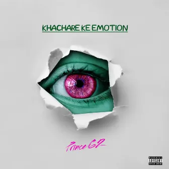 KHACHARE KA EMOTION by Prince 62