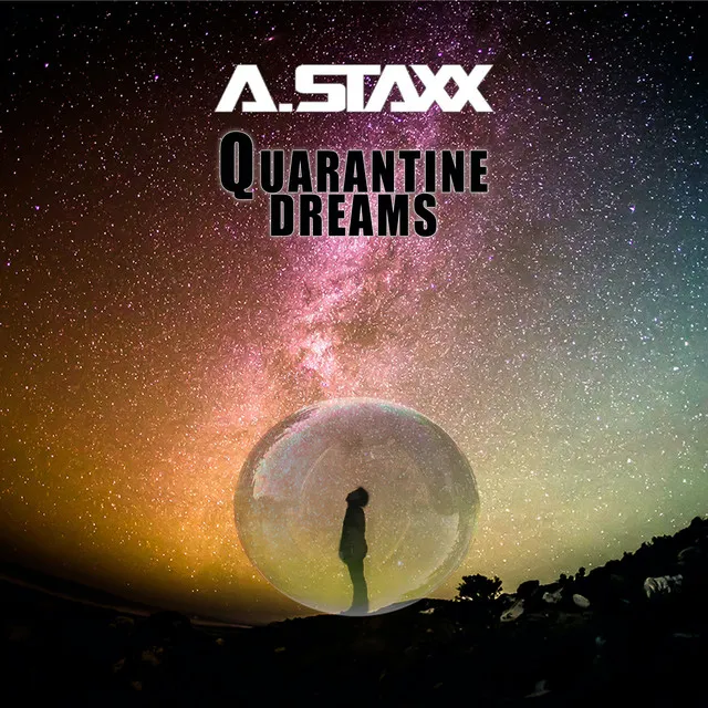 Quarantine Dreams