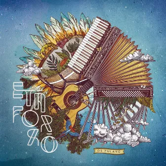 Etá Forró - EP by Os Fulano