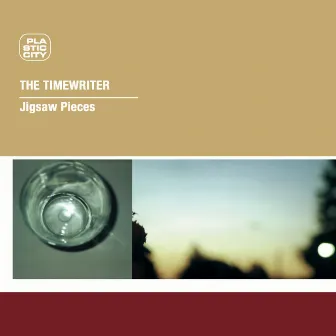 Jigsaw Pieces (ReRelease) by The Timewriter