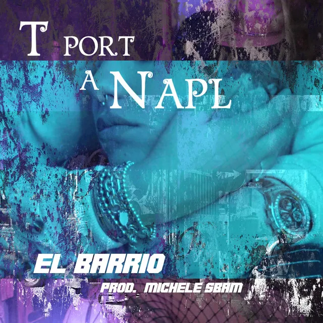 T port a Napl