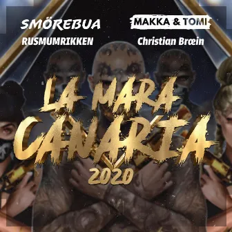 La Mara Canaria 2020 by Christian Bræin