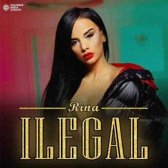 Ilegal by Rina