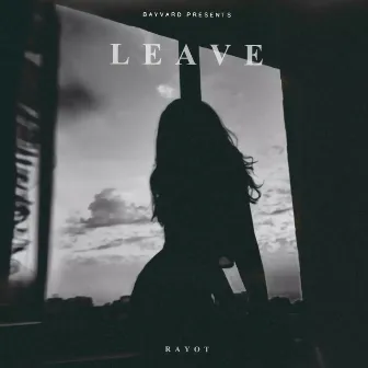 Leave by RAYOT