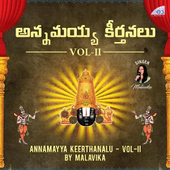 Annamayya Keerthanalu Vol - II by Malavika