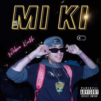 Mi Ki by zZebra Ku$h