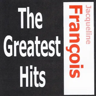 Jacqueline François - The greatest hits by Jacqueline François