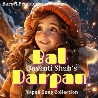 Bal Darpan by Basanti Shah