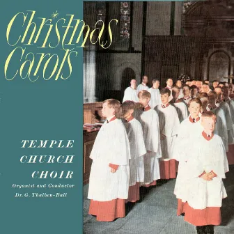 Christmas Carols by The Temple Church Choir