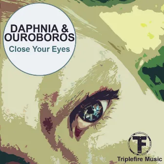 Close Your Eyes by Daphnia