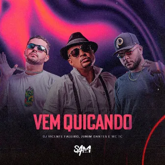 Vem Quicando by Mc Tc