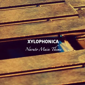 Naruto Main Theme (Xylophone Version) by Xylophonica